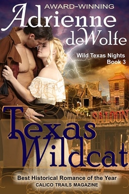 Historical Western Romance, Texas, cowboys, ranching, Adrienne deWolfe